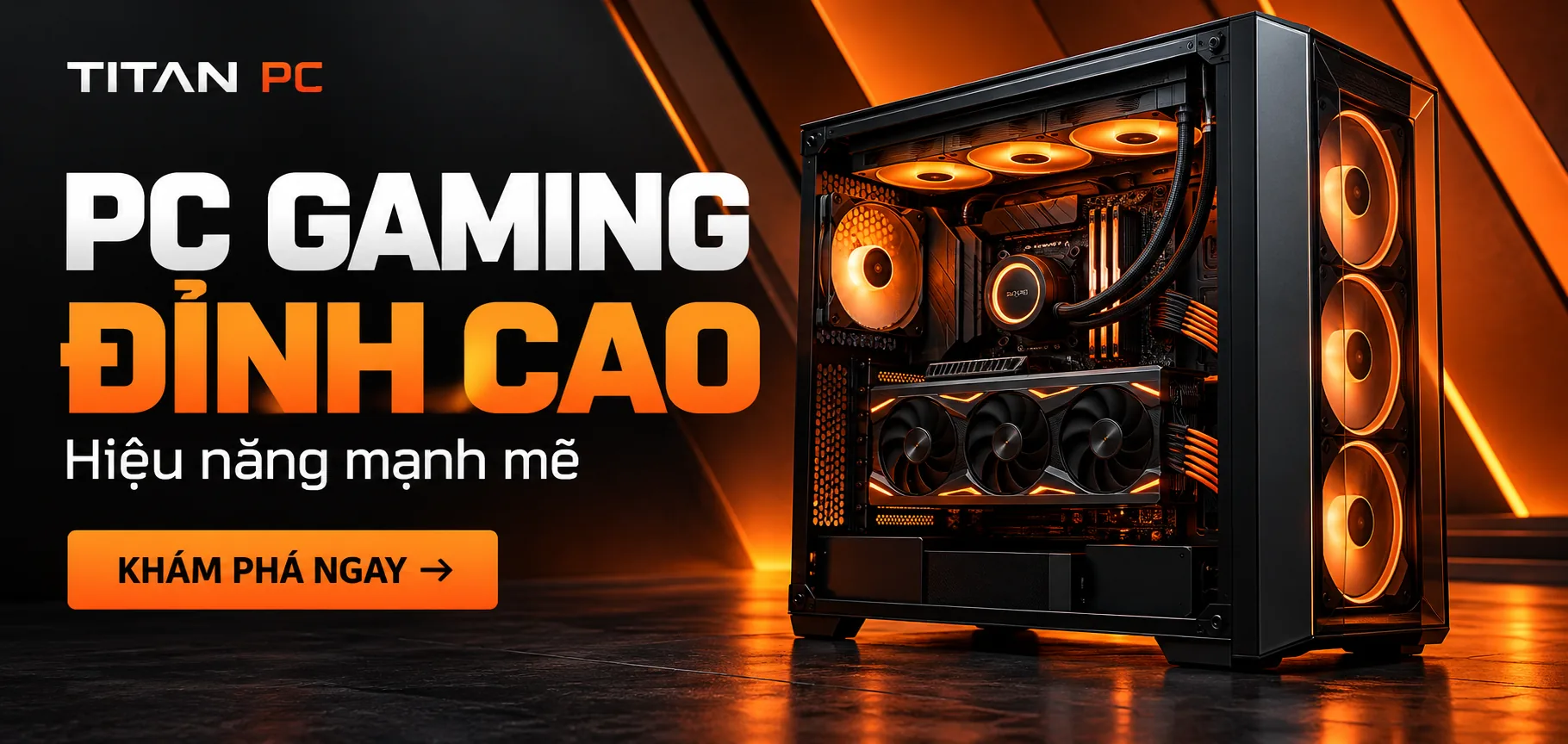 PC Gaming Đỉnh Cao